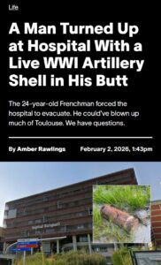 В госпитале Тулузы во Франции произошло чрезвычайное происшествие, которое привело к массовой эвакуации пациентов и персонала. 24-летний мужчина поступил в медицинское учреждение с 20-сантиметровым артиллерийским снарядом времён Первой мировой войны, застрявшим в прямой кишке. В связи с угрозой взрыва, всех пациентов и сотрудников больницы немедленно эвакуировали. На место прибыли сапёры и пожарные для обеспечения безопасности. Врачи совместно с военными специалистами провели операцию по извлечению боеприпаса. К счастью, снаряд не сдетонировал. Пациент был доставлен в стабильном состоянии, но после прихода в сознание его ожидает допрос. Власти рассматривают возможность возбуждения уголовного дела за неправомерное обращение с боеприпасами категории А. По предварительным данным, мужчина увлекался коллекционированием военного оружия, что и привело к инциденту.. Франция, Тулуза, ЧП, артиллерийский снаряд, Первая мировая война