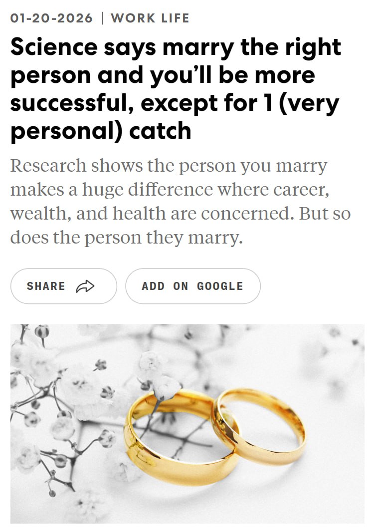 Брак — это не только про любовь, но и про успех. Новое исследование показало, что люди в браке достигают в среднем на 75% большего успеха, чем холостяки. Почему так? Всё просто: дело в «добросовестном партнёре». 🎯 Этот самый партнёр повышает мотивацию, дисциплину и общий уровень ответственности. Вместе вы не только делите быт, но и толкаете друг друга к новым высотам. 💼 Так что, если вы всё ещё сомневаетесь в пользе брака, вот вам научный аргумент. Брак — это не только про совместные фото в Instagram, но и про реальные достижения. 💍 Источник: Деньги в эфире. брак, успех, исследование, мотивация, дисциплина